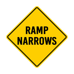 Ramp Narrows Sign