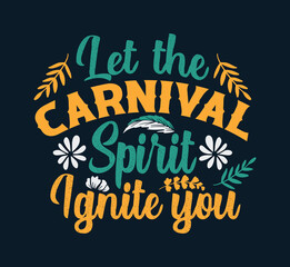 Free custom vector carnival t shirt holiday festival Occasion