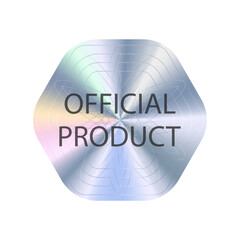 Hologram icon, texture holographic sticker, product quality guarantee badge.