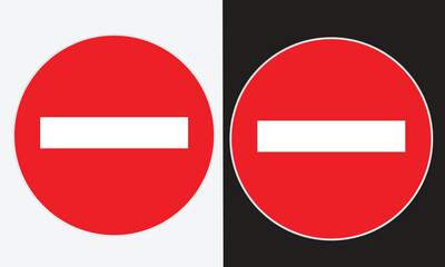 no entry sign with 2 variants