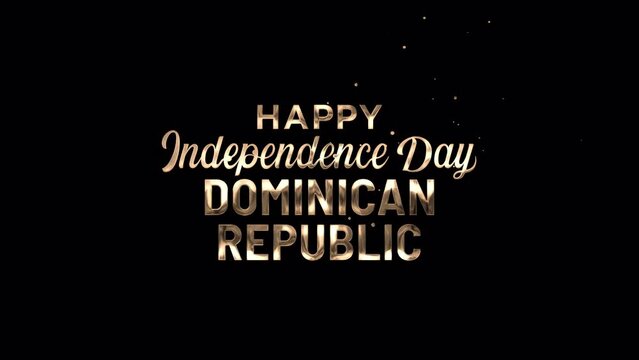 Dominican Republic independence day text animation in gold and silver with a transparent background. 4K Video Alpha channel.