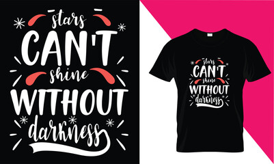 Strs can't shine without darkness