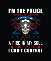 I'm a police officer T-Shirt design