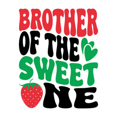 Brother Of The Sweet One
