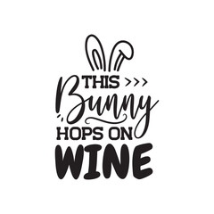 This Bunny Hops On Wine. Vector Design on White Background