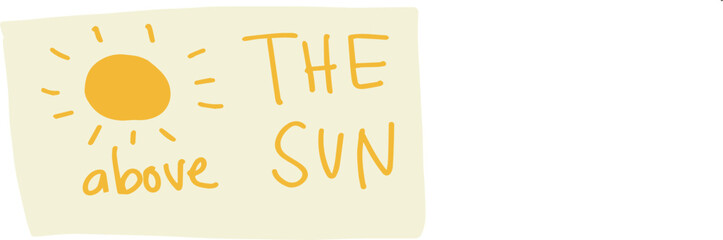 above the sun sticker signature 