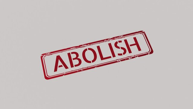 ABOLISH Stamp pressing on a paper