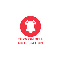 Turn On Notification button icon for social media. Notification bell icon button Vector illustration design template. Bell icon or button for video channel, blog, social media and background banner