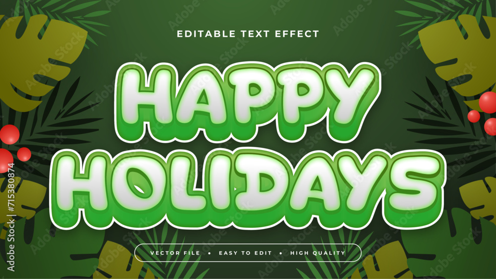 Poster Green white and red happy holidays 3d editable text effect - font style. Colorful text style effect
