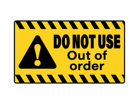 Do not use, out of order. Warning sign with triangle, text by right and yellow black barricade tape in the upper and lower sides.