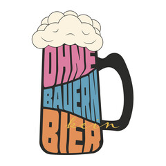 Funny inspirational beer quote "ohne bauern kein bier", vintage mug poster