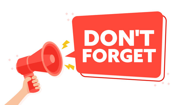 Red Megaphone Reminder Illustration with Don t Forget Message for Urgent Notifications