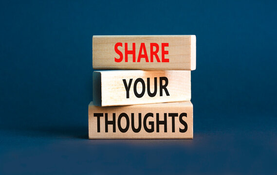 Share your thoughts symbol. Concept words Share your thoughts on beautiful wooden blocks. Beautiful grey table grey background. Business share your thoughts concept. Copy space.