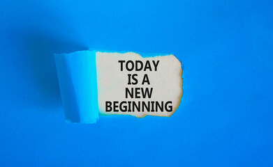 Today is a new beginning symbol. Concept words Today is a new beginning on beautiful white paper. Beautiful blue paper background. Business today is new beginning concept. Copy space.
