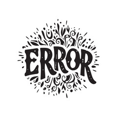Error slogan t shirt vector illustration