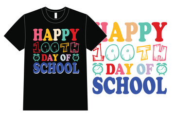 Happy 100th Day Of School T-Shirt Design