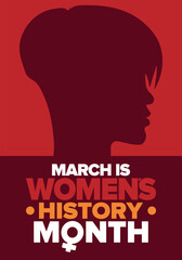 Women's History Month. Celebrated annual in March, to mark women’s contribution to history. Female symbol. Women's rights. Girl power in world. Poster, postcard, banner. Vector illustration