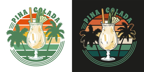 Pina Colada cocktail tee print vector with leaves and slice of pineapple for cocktail bar or drink summer party. Pina alcohol cocktail lettering with rum for beach bar and cafe menu