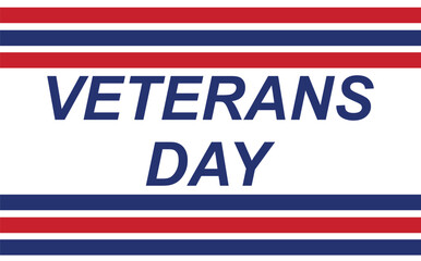 Fototapeta premium US Veterans Day background. Happy Veterans Day. American flags. US Flag. November 11 Poster, Banner, Greeting Card, Flyer, Template