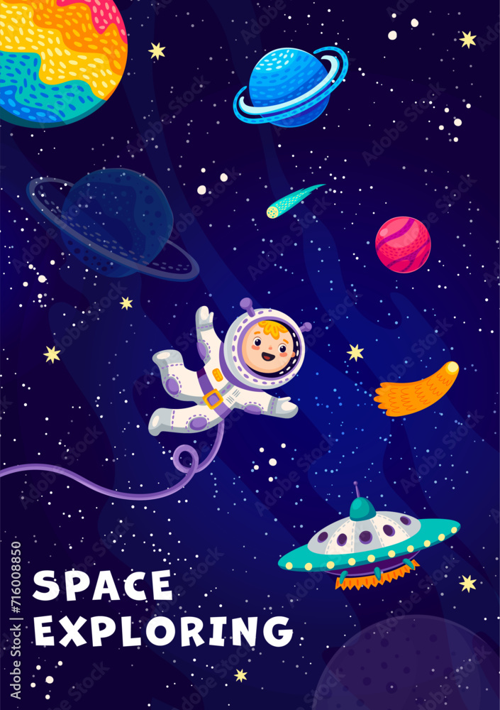 Poster ufo and kid astronaut in outer space between galaxy planets and stars, vector cartoon poster. funny 