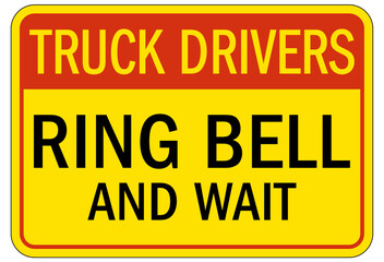 Truck driver sign ring bell and wait