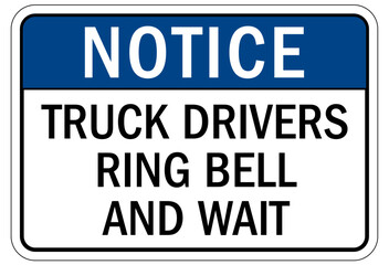 Truck driver sign truck drivers ring bell and wait
