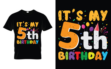 It's My 5th Birthday Kids Happy Birthday Boys Girls 5 Years Old T-shirt