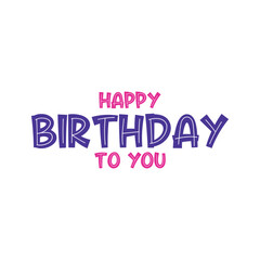 Vector happy birthday lettering text banner with party element for celebration
