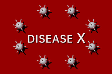 Background of Disease X.Disease X is an unknown pathogen that could cause a serious international epidemic.Medical health concept.