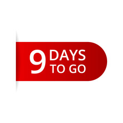 9 days to go countdown vector, number of days left for sale or promotion