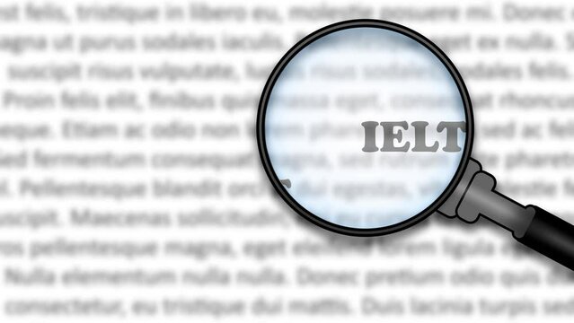 Focused on IELTS exam. Word IELTS under magnifying glass. International English Language Testing System. Preparation to standardized test of English language. E-learning. 