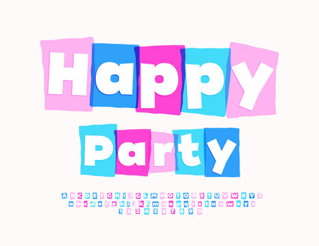 Vector unique flyer Happy Party. Colorful block Font. Creative set of Alphabet Letters and Numbers.