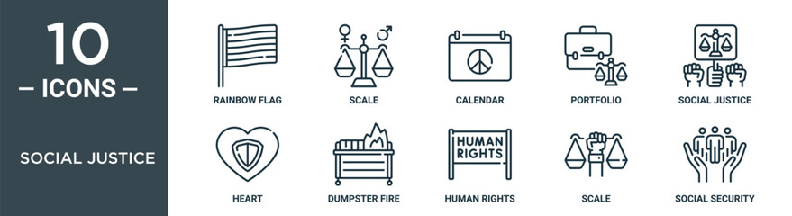 social justice outline icon set includes thin line rainbow flag, scale, calendar, portfolio, social justice, heart, dumpster fire icons for report, presentation, diagram, web design - obrazy, fototapety, plakaty