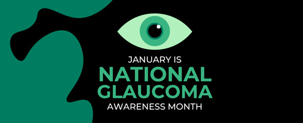 National Glaucoma Awareness month is observed every year in january. January is Glaucoma Awareness Month. Eye health, vision care concept for banner, cover, poster, flyer design. Vector illustration.