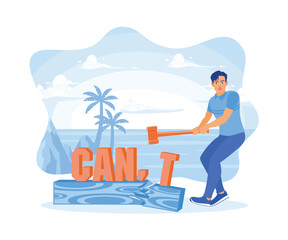 Fototapeta premium Man standing on the beach. Change the word can't to can, using a hammer. Self-improvement concept. Flat vector illustration.