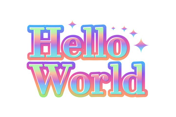 Hello World Metal Hologram Sticker Design