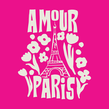 Fashion inspirational floral Slogan print Amour Paris (Love Paris ) typography print - Motivational message graphic text pattern for girl tee - t shirt