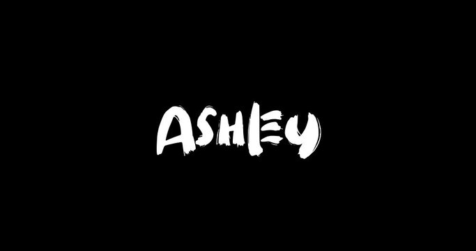 Ashley Women Name in Grunge Dissolve Transition Effect of Animated Bold Text Typography on Black Background