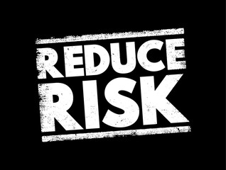 Reduce Risk text stamp, concept background