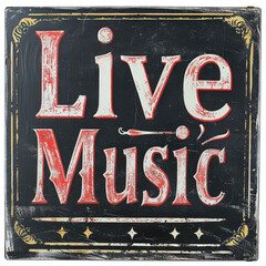 Chalkboard Live Music Isolated on Transparent or White Background, PNG