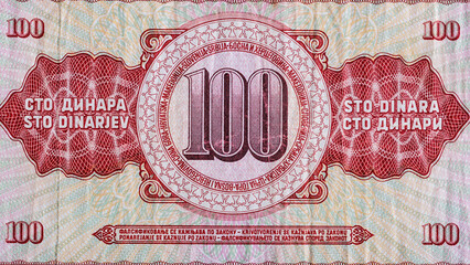 Vintage elements of old paper banknotes.Bonistics.100 Yugoslavian dinars bank note.Fragment  banknote for design purpose. - obrazy, fototapety, plakaty