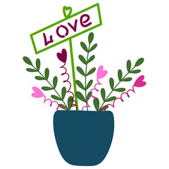 Love flower in a pot illustration, hearts in a pot, twigs, love inscription