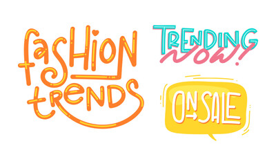 Cute colorful hand lettering phrase for fashion sales marketing in vector set illustration.
