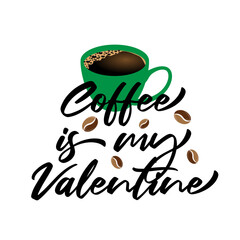 Valentines Retro Sublimation T shirt, Coffee Is My Valentine