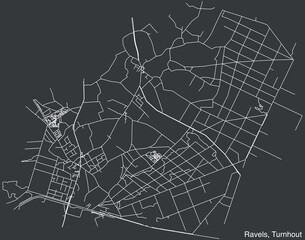 Fototapeta premium Detailed hand-drawn navigational urban street roads map of the RAVELS COMMUNE of the Belgian municipality of TURNHOUT, Belgium with vivid road lines and name tag on solid background
