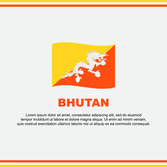 Bhutan Flag Background Design Template. Bhutan Independence Day Banner Social Media Post. Bhutan Design