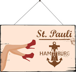 Vektor Blechschild Vintage Retro Style - St. Pauli Hamburg - Lange sexy Beine mit roten High Heels - obrazy, fototapety, plakaty