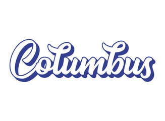Handwritten word Columbus. Name of State capital of Ohio . 3D vintage, retro lettering for poster, sticker, flyer, header, card, clothing