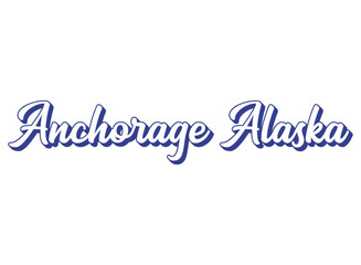 Fototapeta na wymiar Handwritten words Anchorage Alaska . 3D vintage, retro lettering for poster, sticker, flyer, header, card, clothing