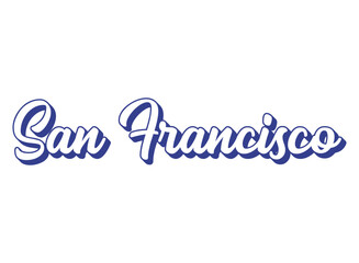 Handwritten words San Francisco . 3D vintage, retro lettering for poster, sticker, flyer, header, card, clothing